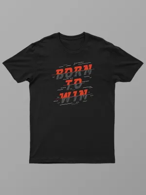 Born to Win | ACTION series | Graphic Sports T shirt for Men