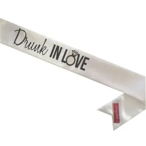 Drunk in Love White Sassy Sash