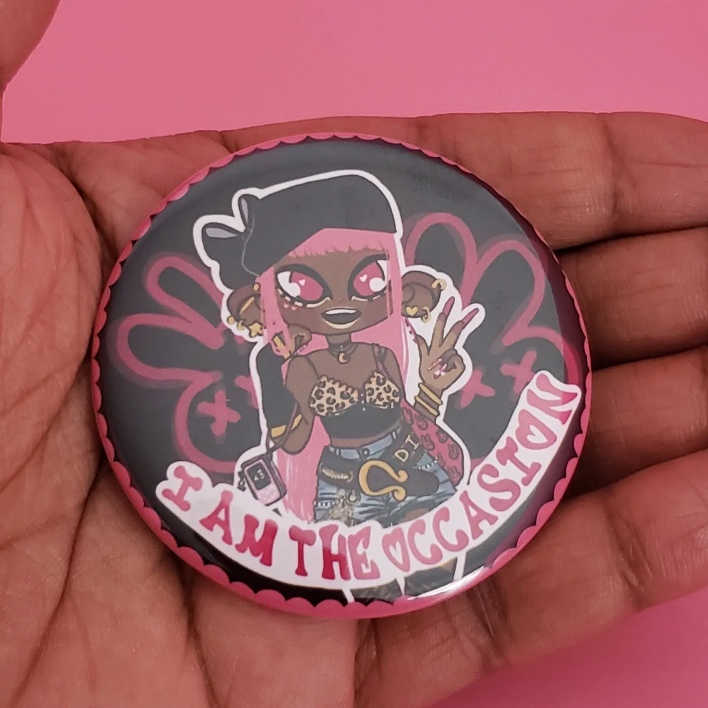 I Am The Occasion Buttons