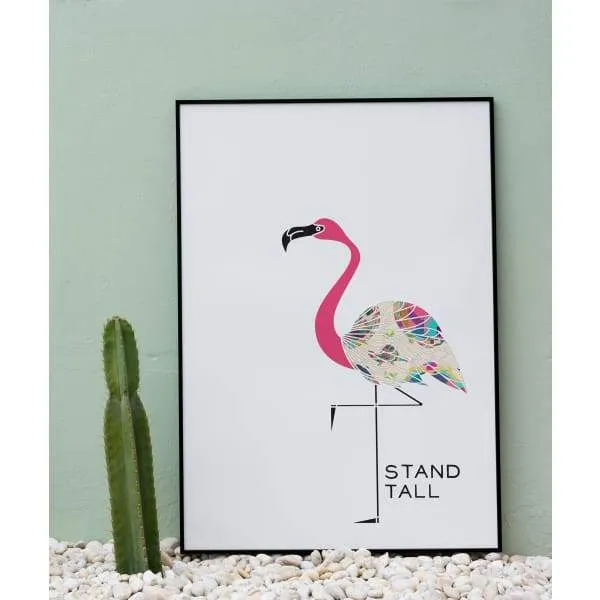 Stand Tall Flamingo art print | Inspirational quote art