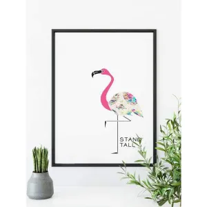 Stand Tall Flamingo art print | Inspirational quote art